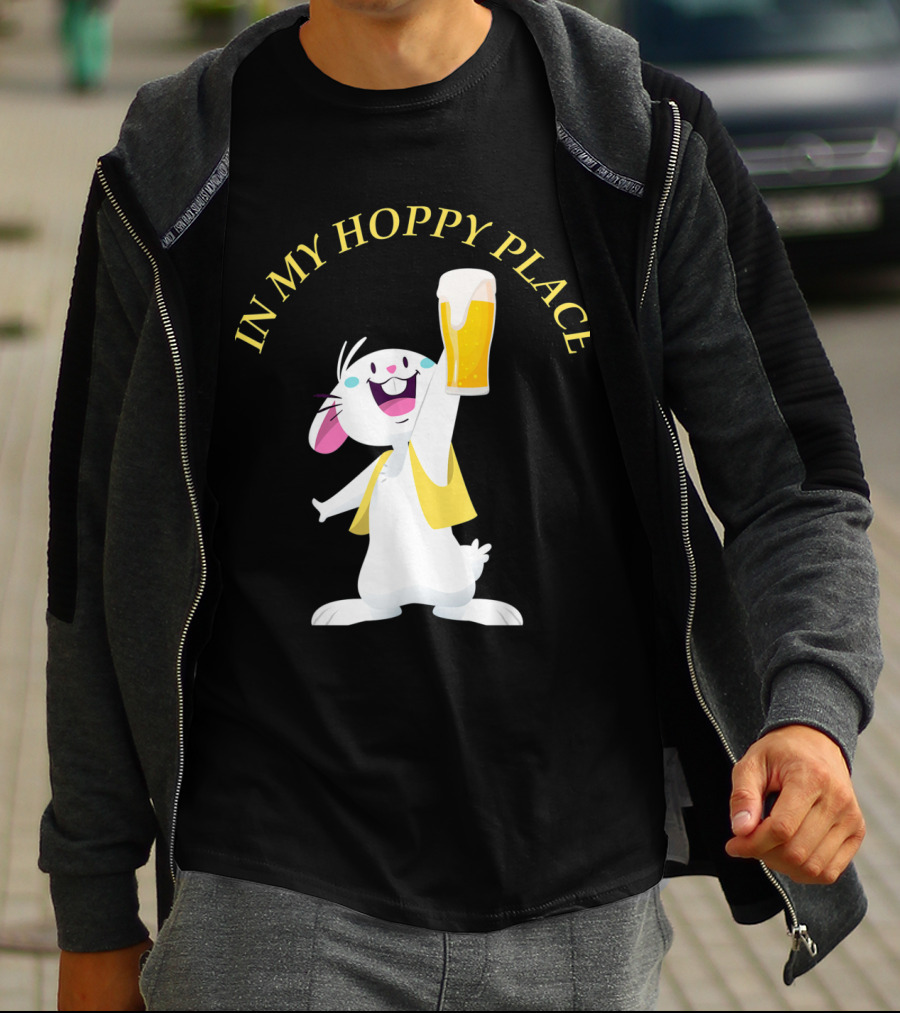 In My Hoppy Place Bunny Drinking Beer Funny Easter Cheers T-Shirt