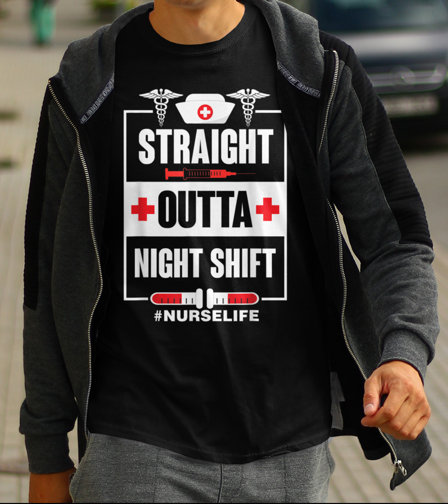 Straight Outta Night Shift Nurse Life Caduceus Syringe Red Cross T-Shirt