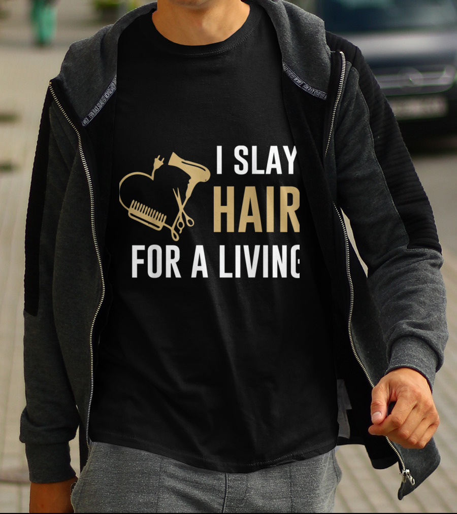 I Slay Hair For A Living Hairstylist Women Hair Stylist Tees WP8rU T-Shirt