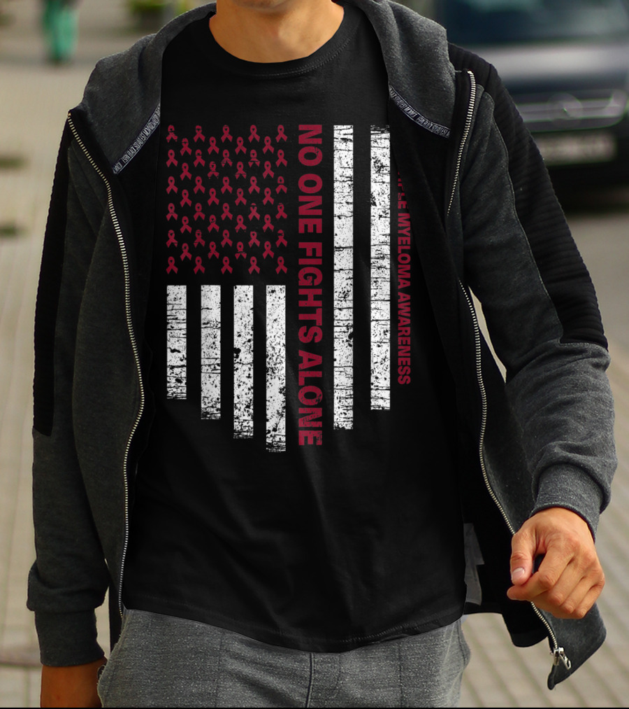 No One Fights Alone Multiple Myeloma Awareness USA Flag T-Shirt