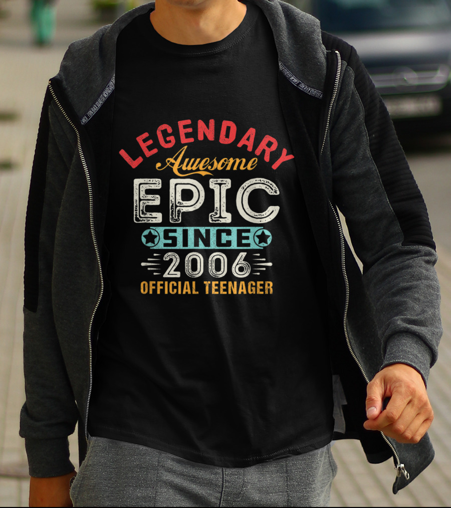 Legendary Awesome Epic Since 2006 Official Teenager T-Shirt