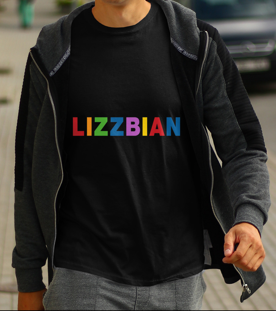 LIZZBIAN Rainbow Pride For Fans Of L I Z T-Shirt