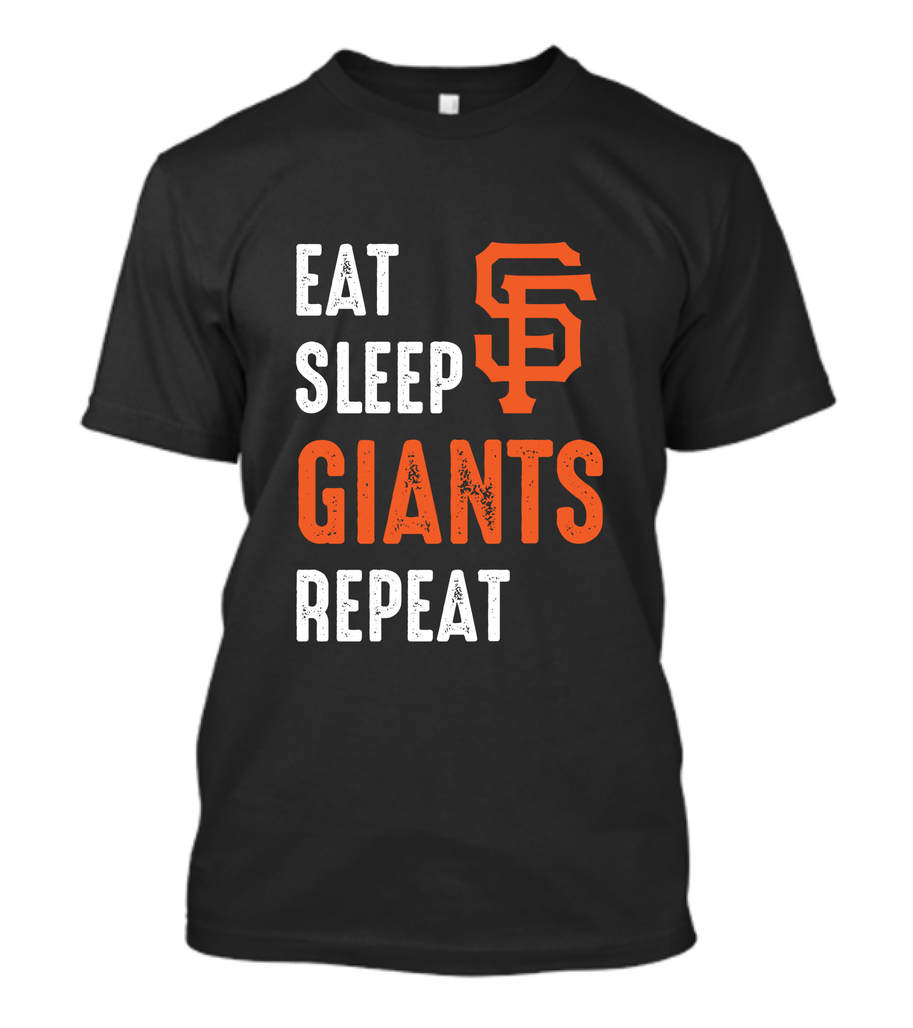 Eat Sleep Giants Repeat Sf T-Shirt