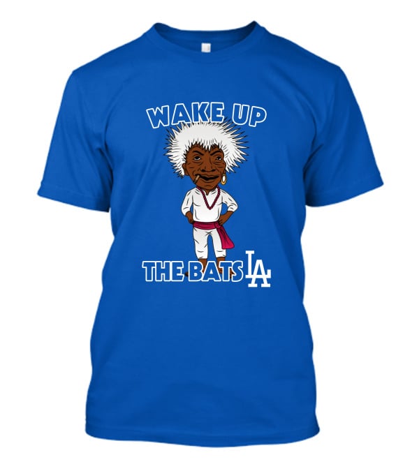 Wake Up The Bats La Dodgers T-Shirt
