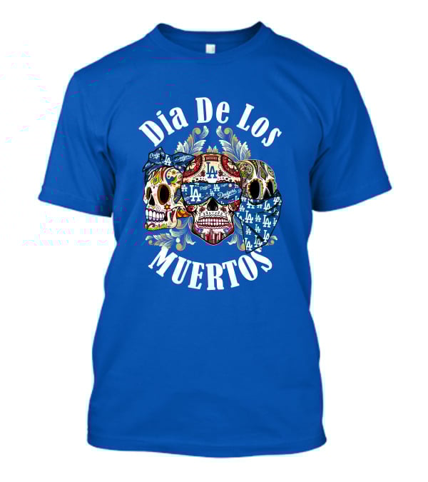 Dia De Los Muertos Dodgers La Skulls T-Shirt