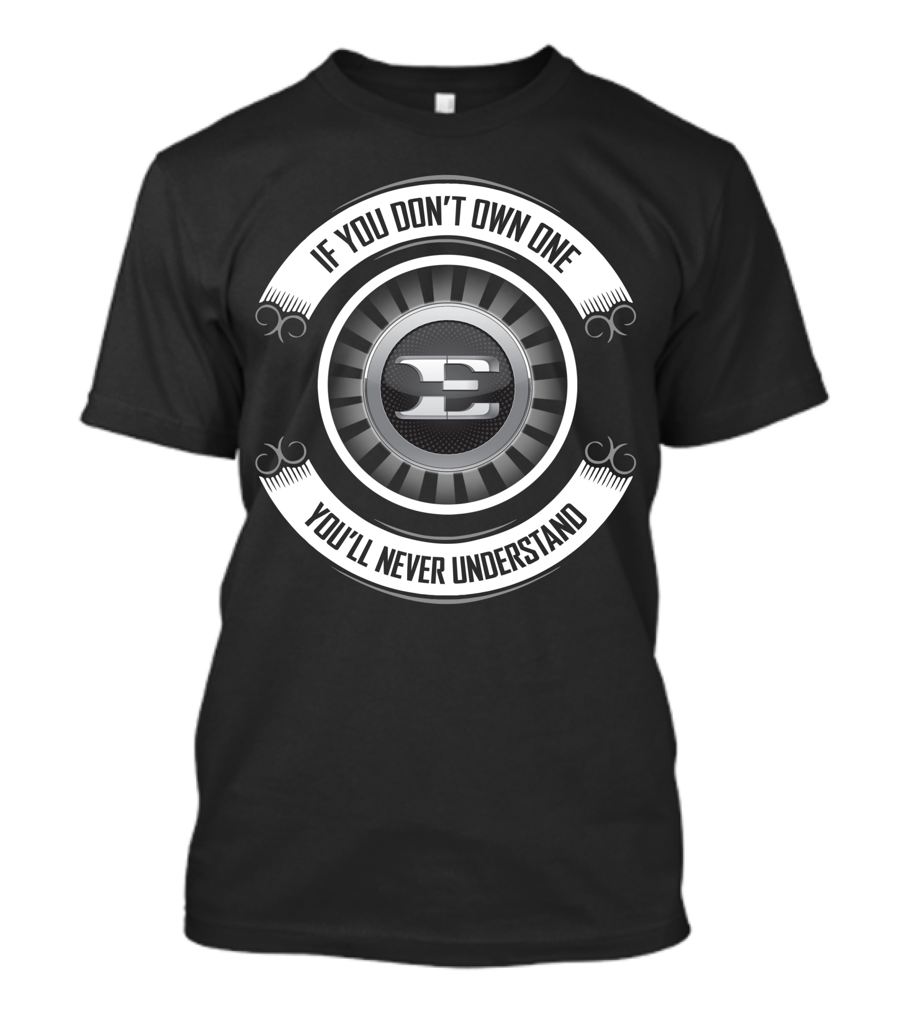 If You Don't Own One You'll Never Understand Stinger T-Shirt