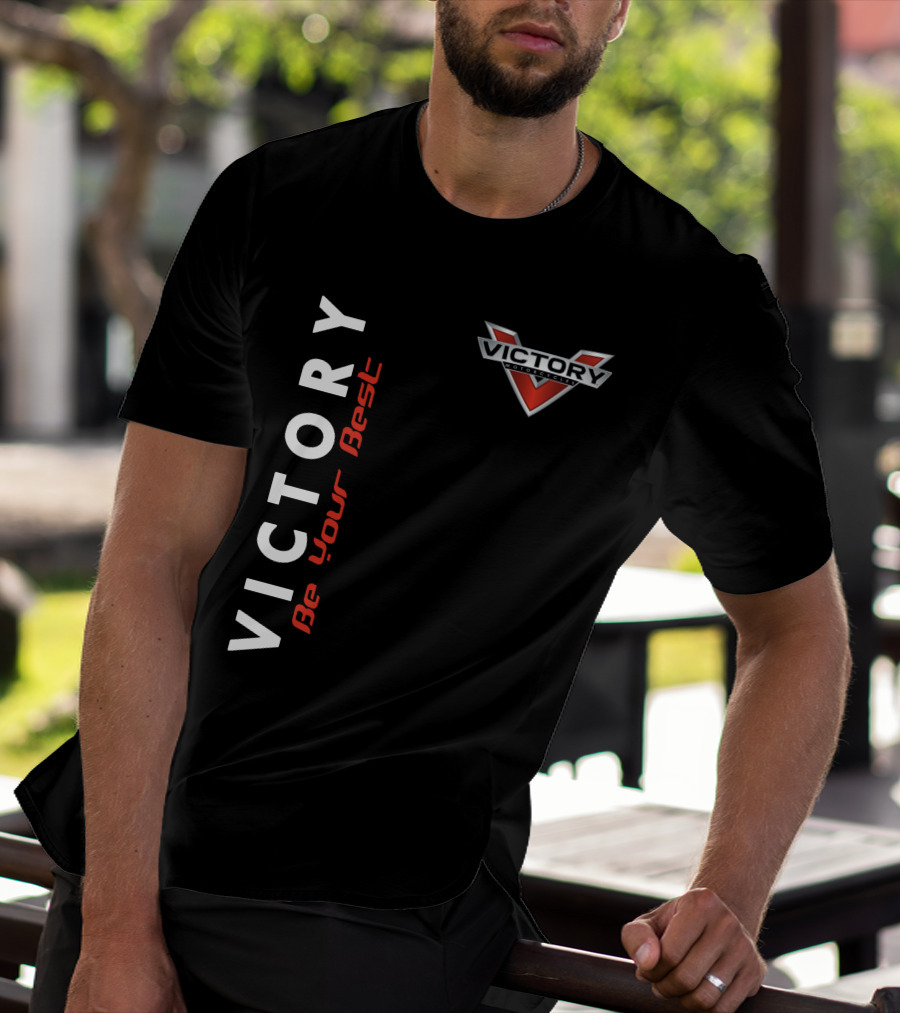Victory Motorcycles Be Your Best T-Shirt