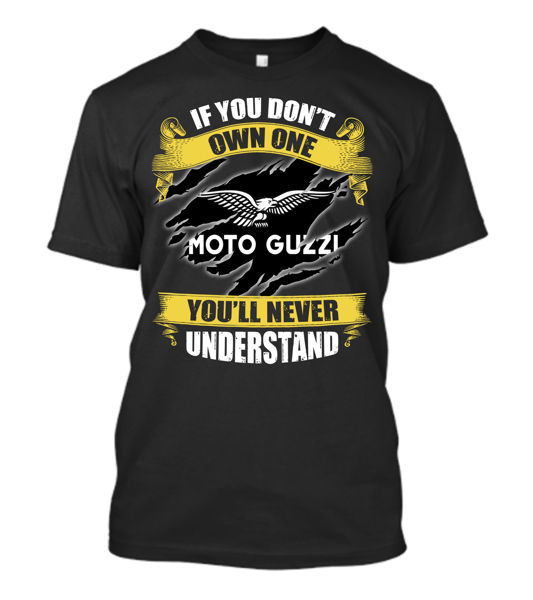 If You Don't Own One Moto Guzzi You'll Never Understand T-Shirt