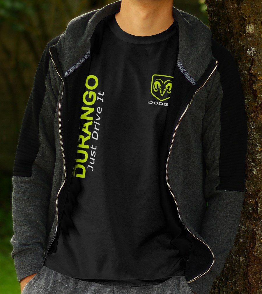 Dodge Durango Just Drive It T-Shirt