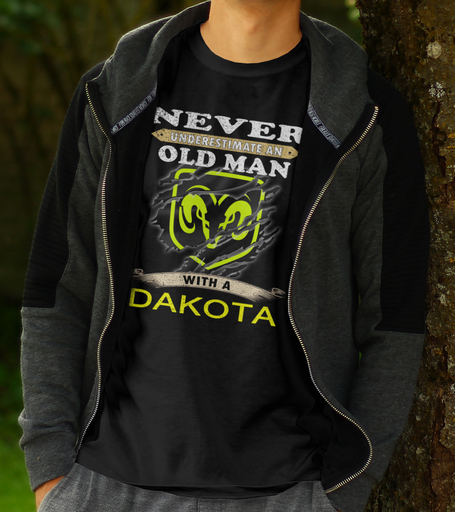 Never Underestimate An Old Man With A Dakota Ram T-Shirt