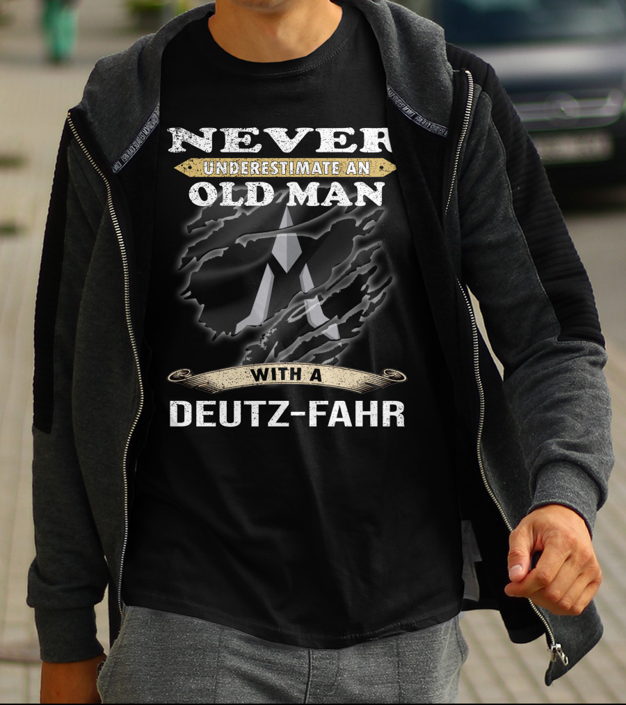 Never Underestimate An Old Man With A Deutz-Fahr T-Shirt