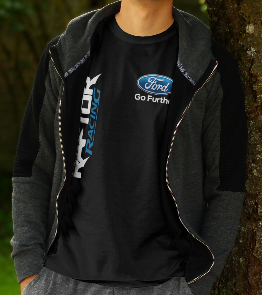 Ford Raptor Racing Go Further T-Shirt