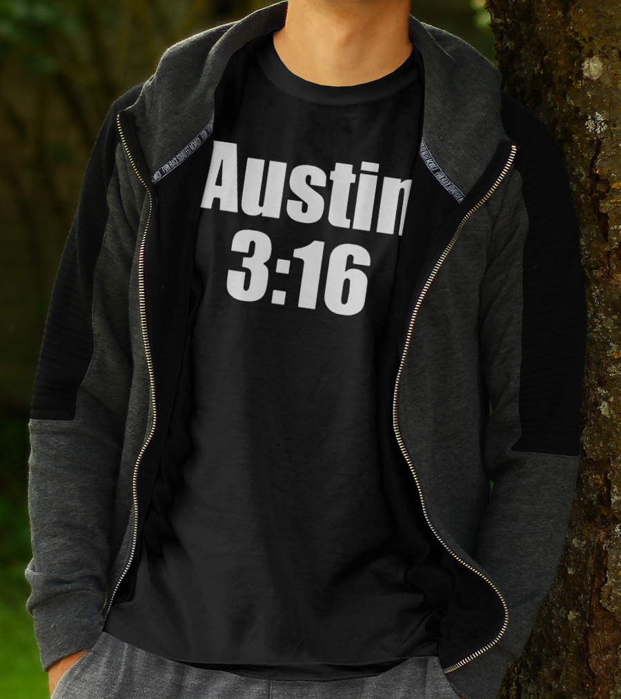 Austin 3:16 Wrestling Iconic Catchphrase T-Shirt