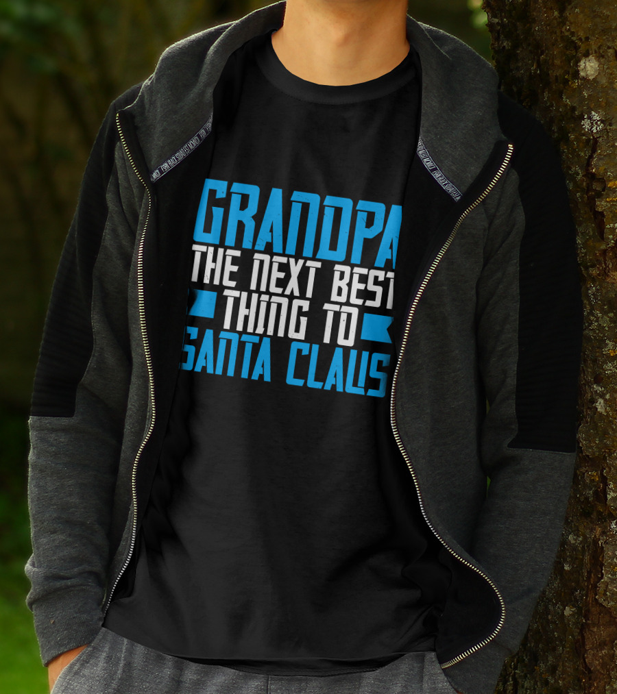 Grandpa The Next Best Thing To Santa Claus Christmas Family Holiday T-Shirt