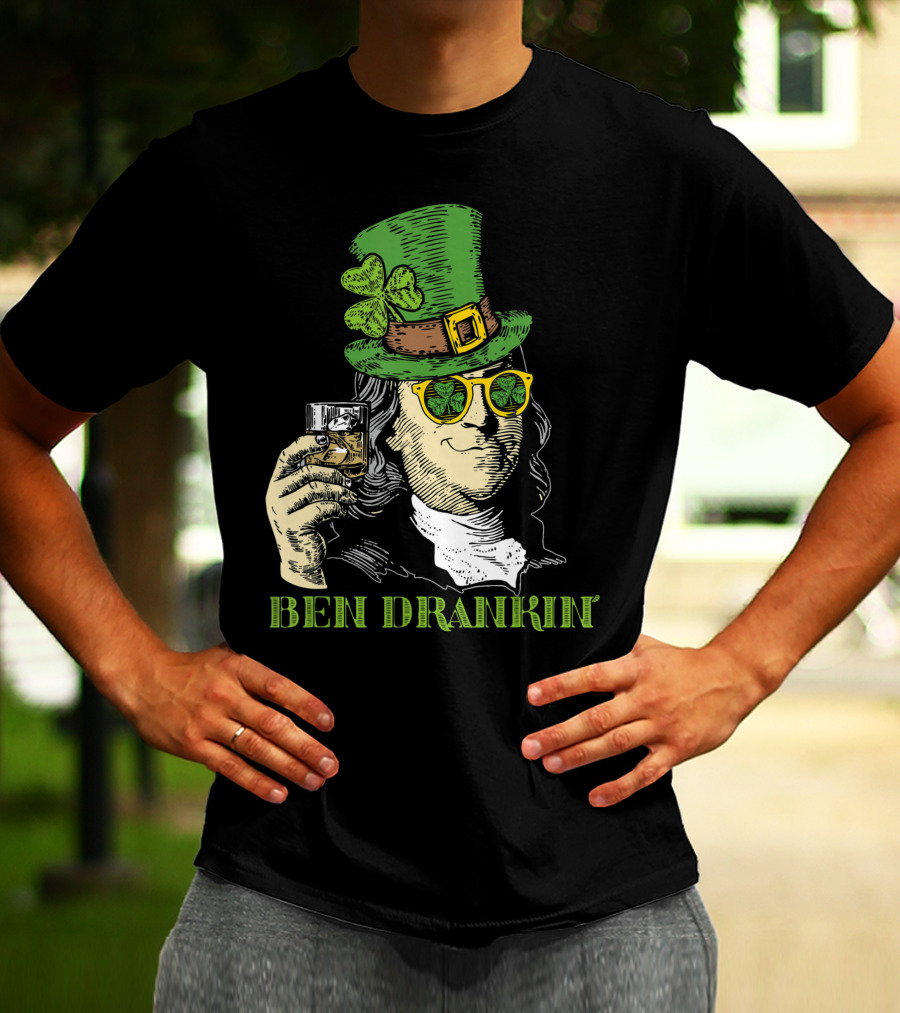 Ben Drankin Green Shamrock Hat Sunglasses Whiskey Glass T-Shirt