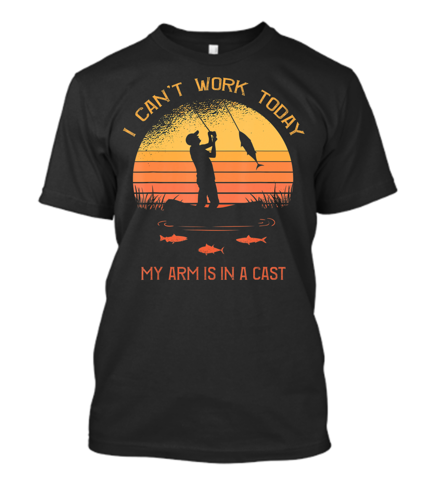 I Can't Work Today My Arm Is In A Cast Fisherman Silhouette Sunset T-Shirt