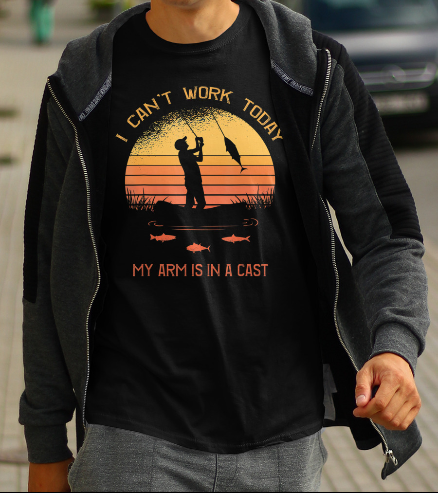 I Can't Work Today My Arm Is In A Cast Fisherman Silhouette Sunset T-Shirt