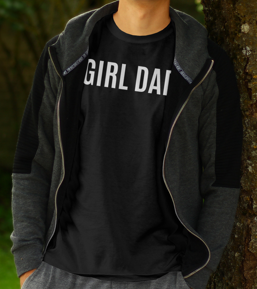 GIRL DAD From Wife Daughter Baby Girl T-Shirt