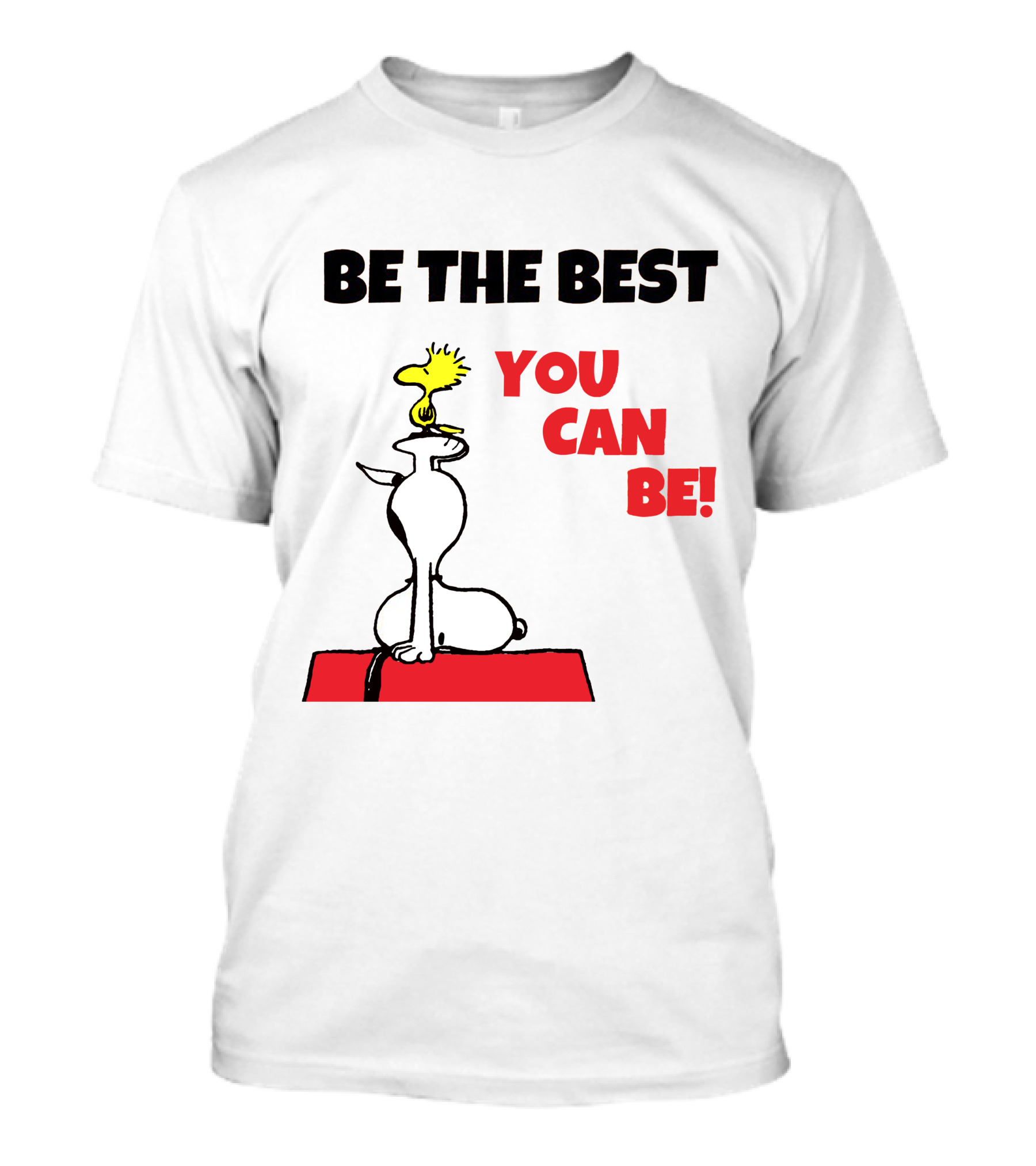 Be The Best You Can Be Snoopy And Woodstock T-Shirt