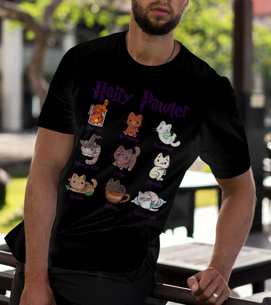 Hairy Pawter Only Today Ronmeow Hermioameow Hairpawt Purrger Mcgonagall Mewfoy Albus Dumblebore T-Shirt