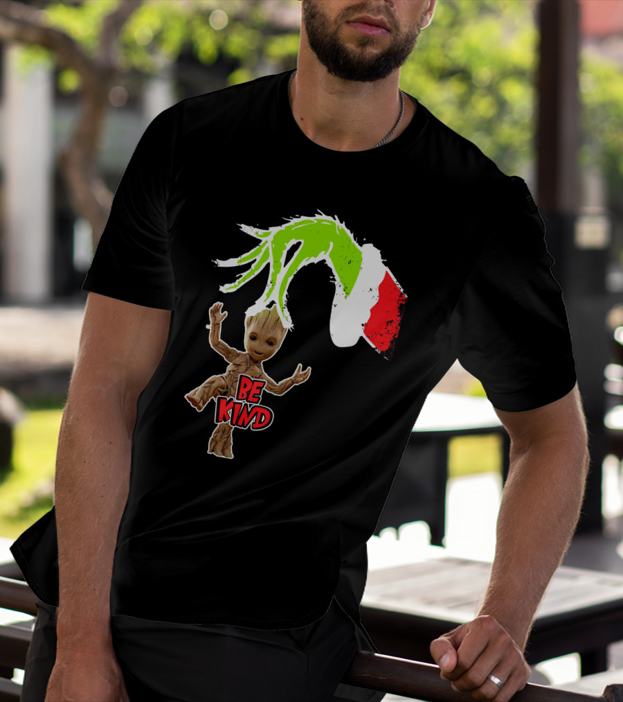 Be Kind Only Today Groot And Grinch Inspired T-Shirt