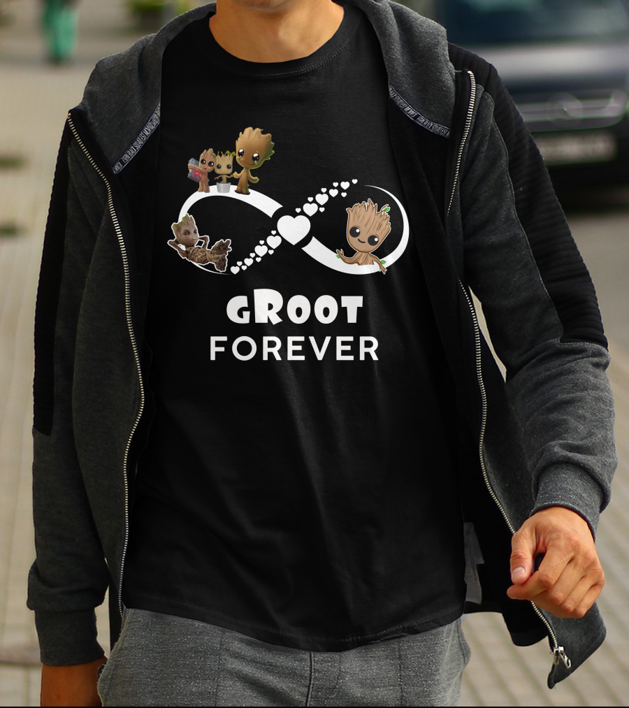 Groot Forever Infinity Heart Only Today T-Shirt