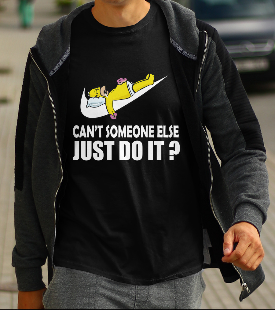 The Simpsons Can't Someone Else Just Do It T-Shirt