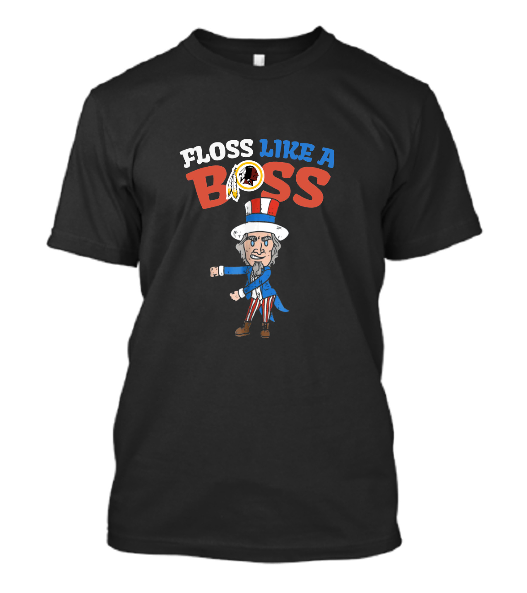 Floss Like A Boss 4Th July Washington Redskins T-Shirt