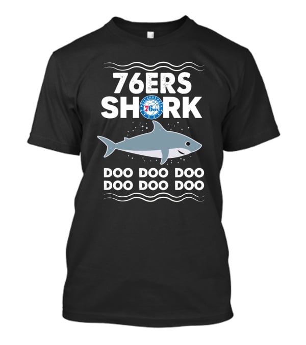 Philadelphia 76ers Shark Doo Doo Doo Baby Shark Song Plus T-Shirt