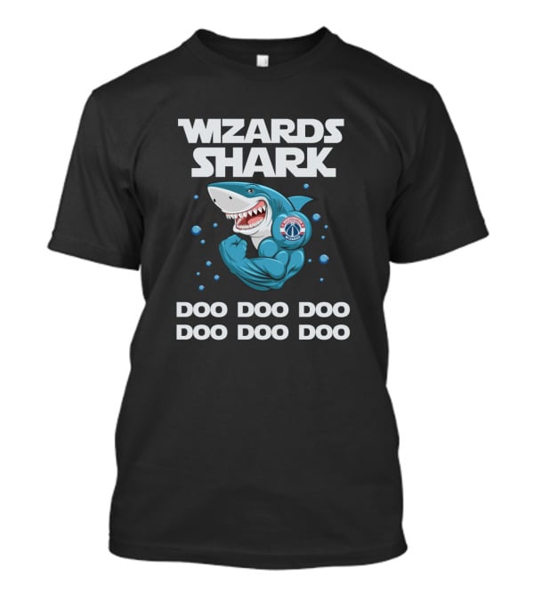 Wizards Shark Washington Doo Doo Doo Basketball T-Shirt