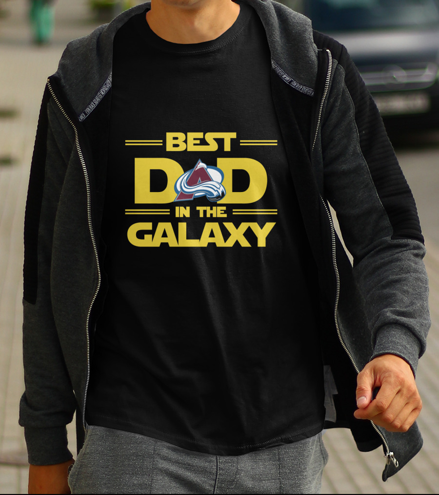 Best Dad In The Galaxy Colorado Avalanche Fan T-Shirt
