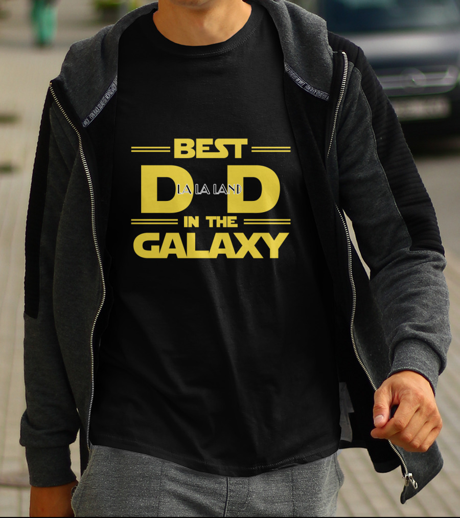 Best LA La Land Dad In The Galaxy T-Shirt