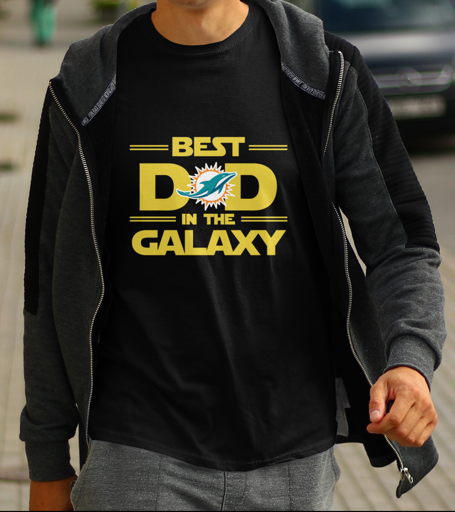 Best Dad In The Galaxy Miami Dolphins T-Shirt