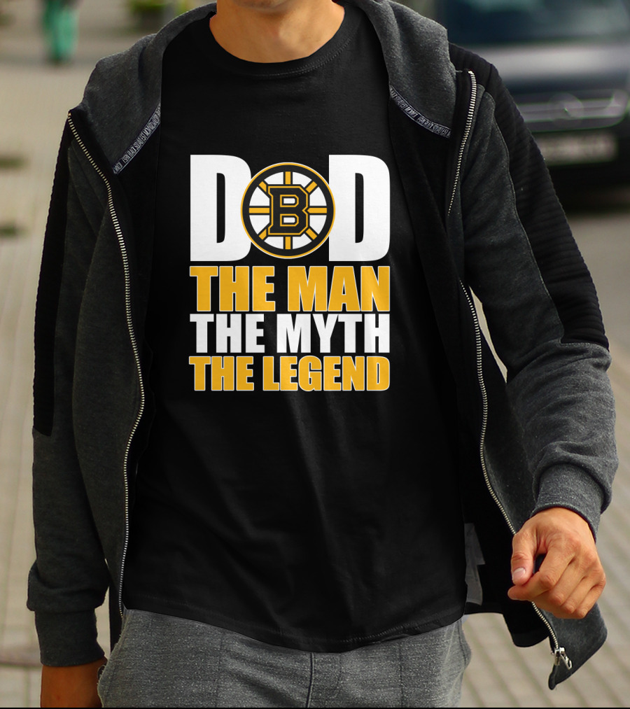 Dad Boston Bruins The Man The Myth The Legend T-Shirt