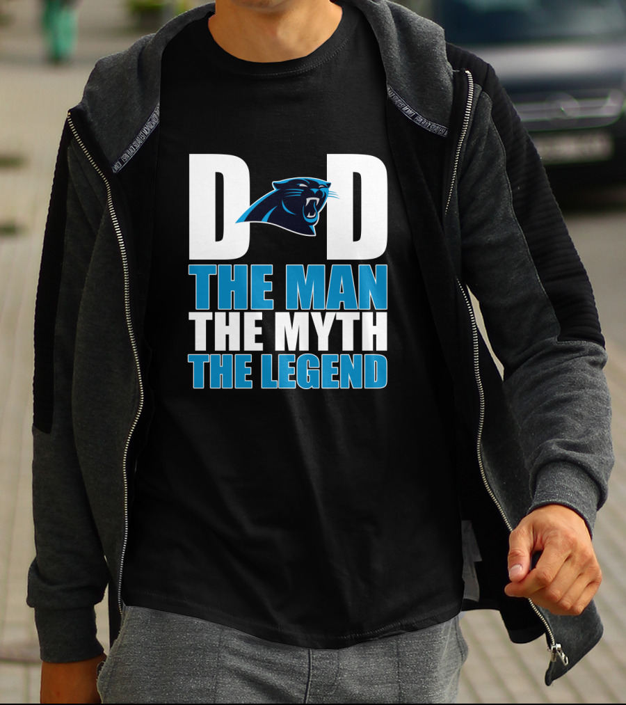 Carolina Panthers Dad The Man The Myth The Legend T-Shirt