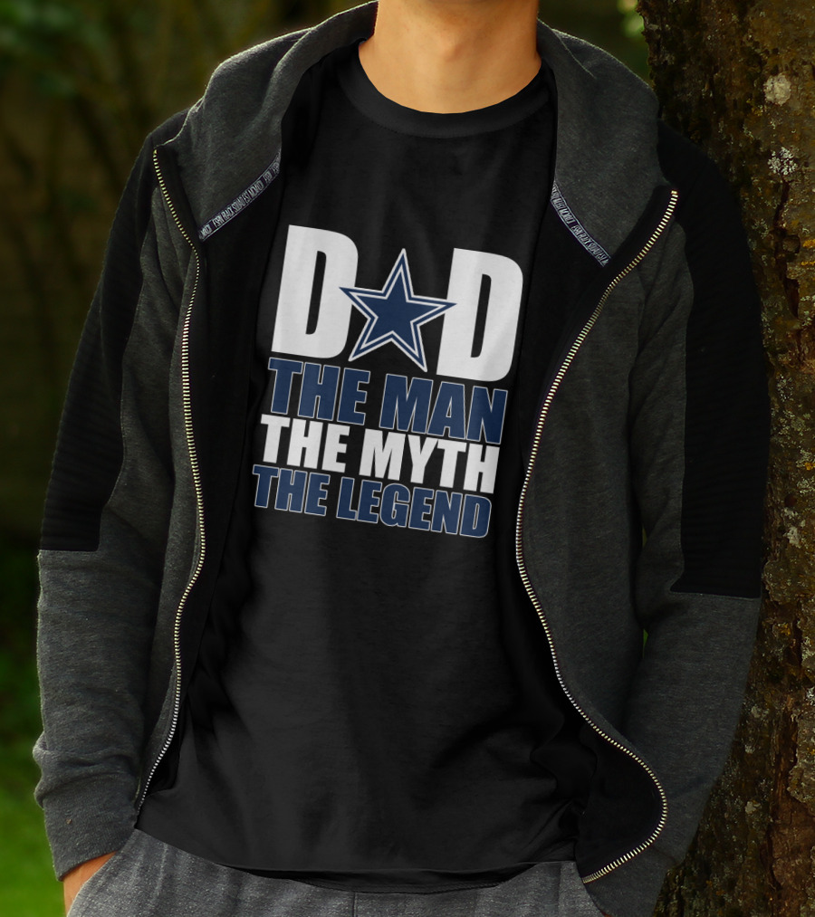 Dallas Cowboys Dad The Man The Myth The Legend T-Shirt