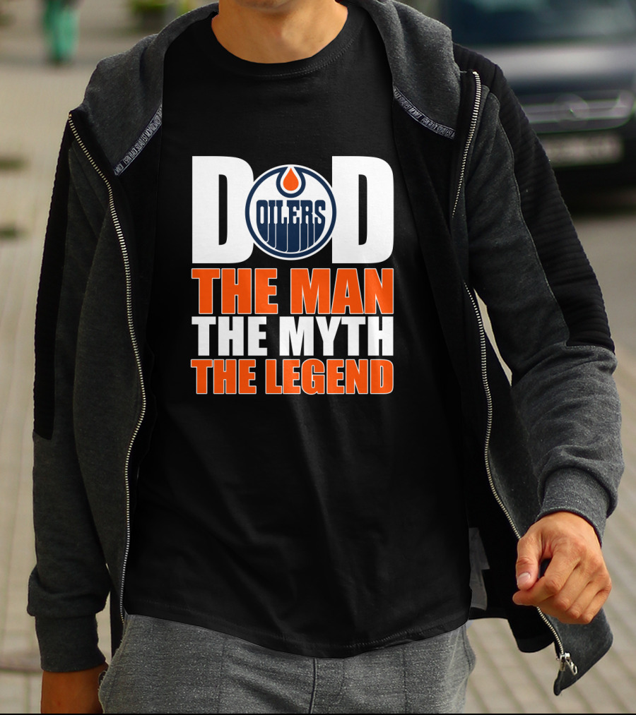 Edmonton Oilers Dad The Man The Myth The Legend T-Shirt