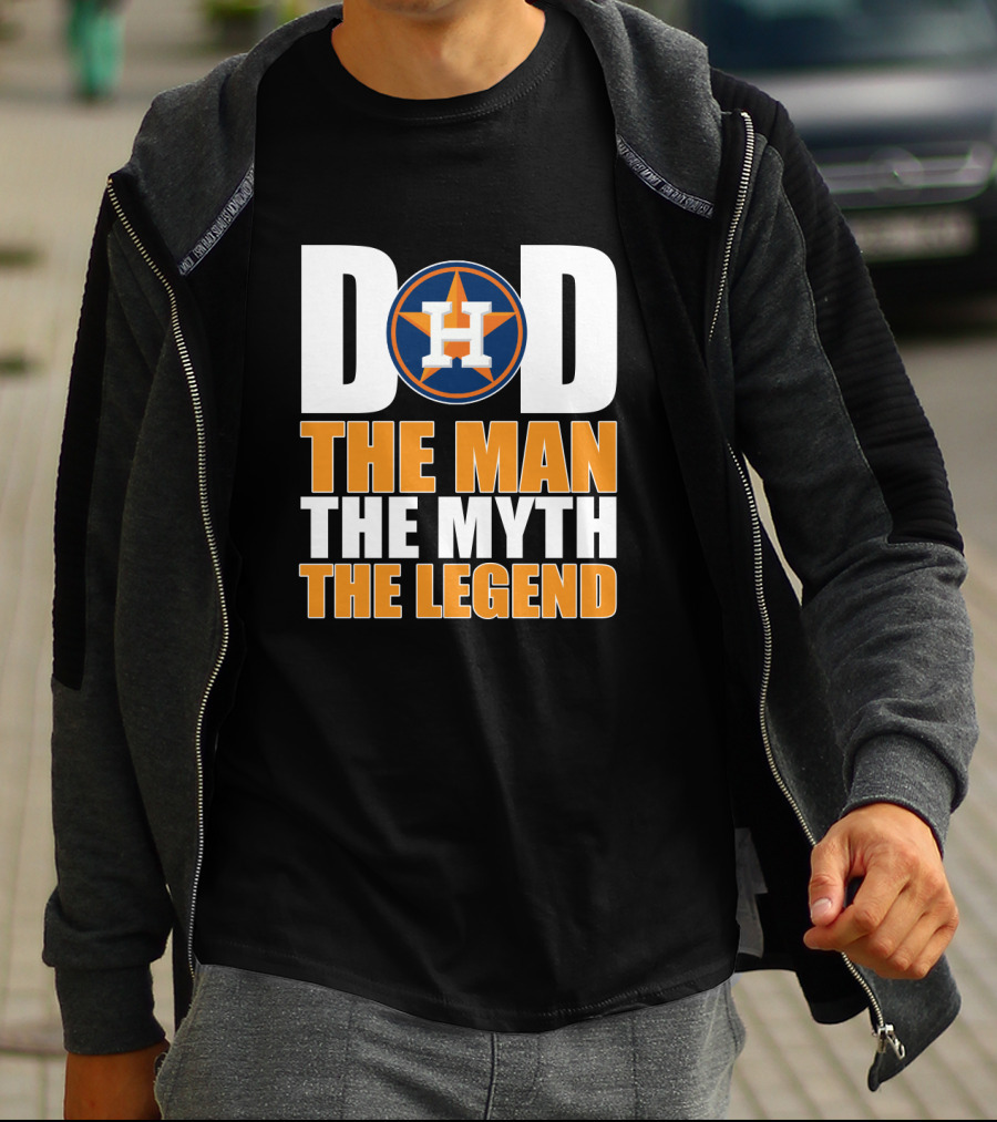 Houston Astros Dad The Man The Myth The Legend T-Shirt