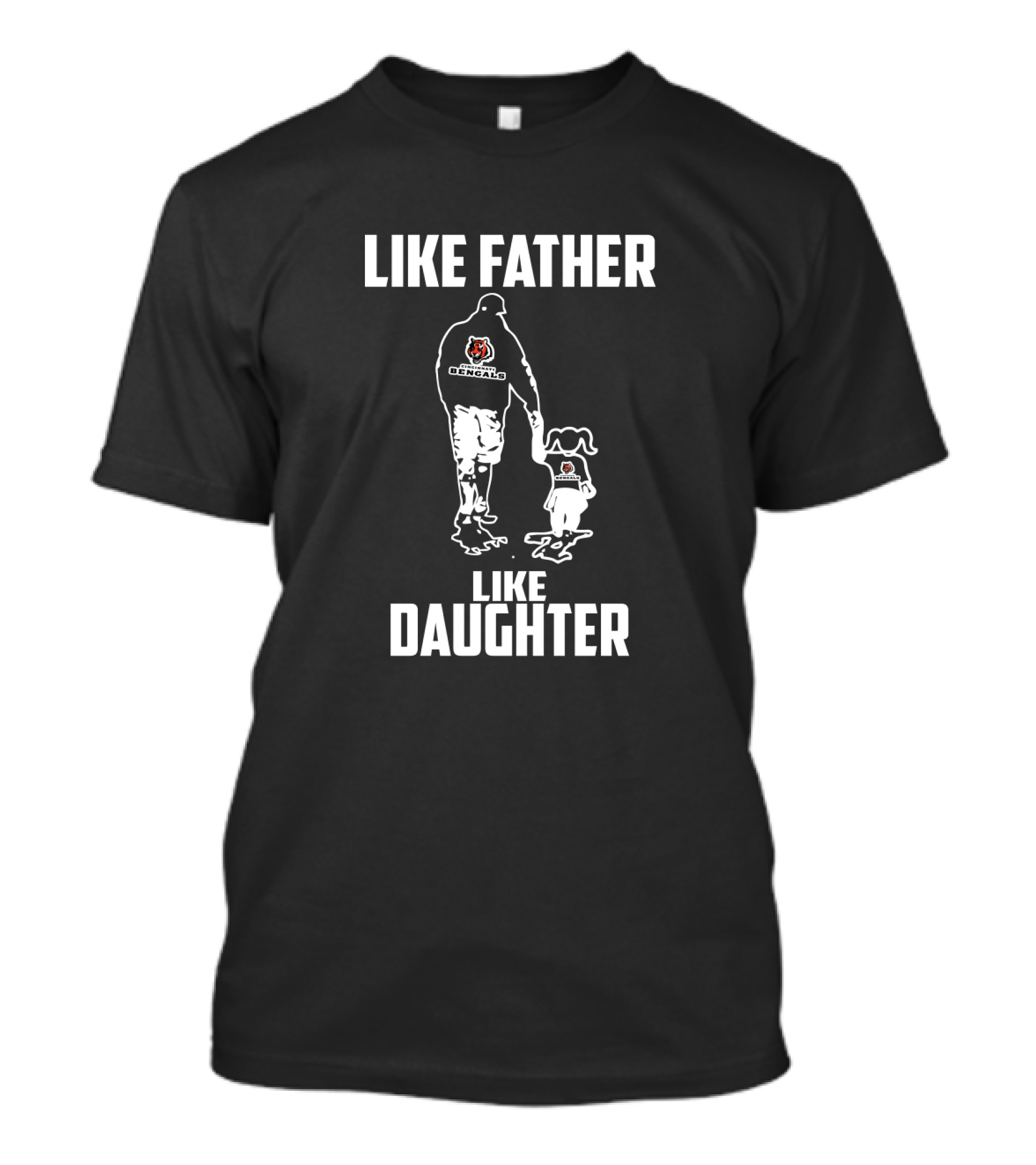 Like Father Like Daughter Cincinnati Bengals Family Bond T-Shirt