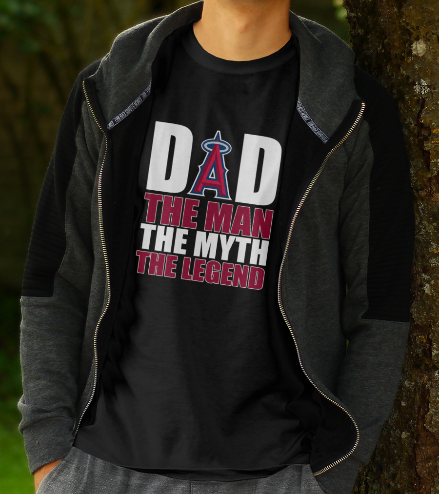 Los Angeles Angels Dad The Man The Myth The Legend T-Shirt