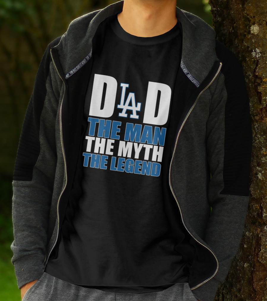 Los Angeles Dodgers Dad La The Man The Myth The Legend T-Shirt
