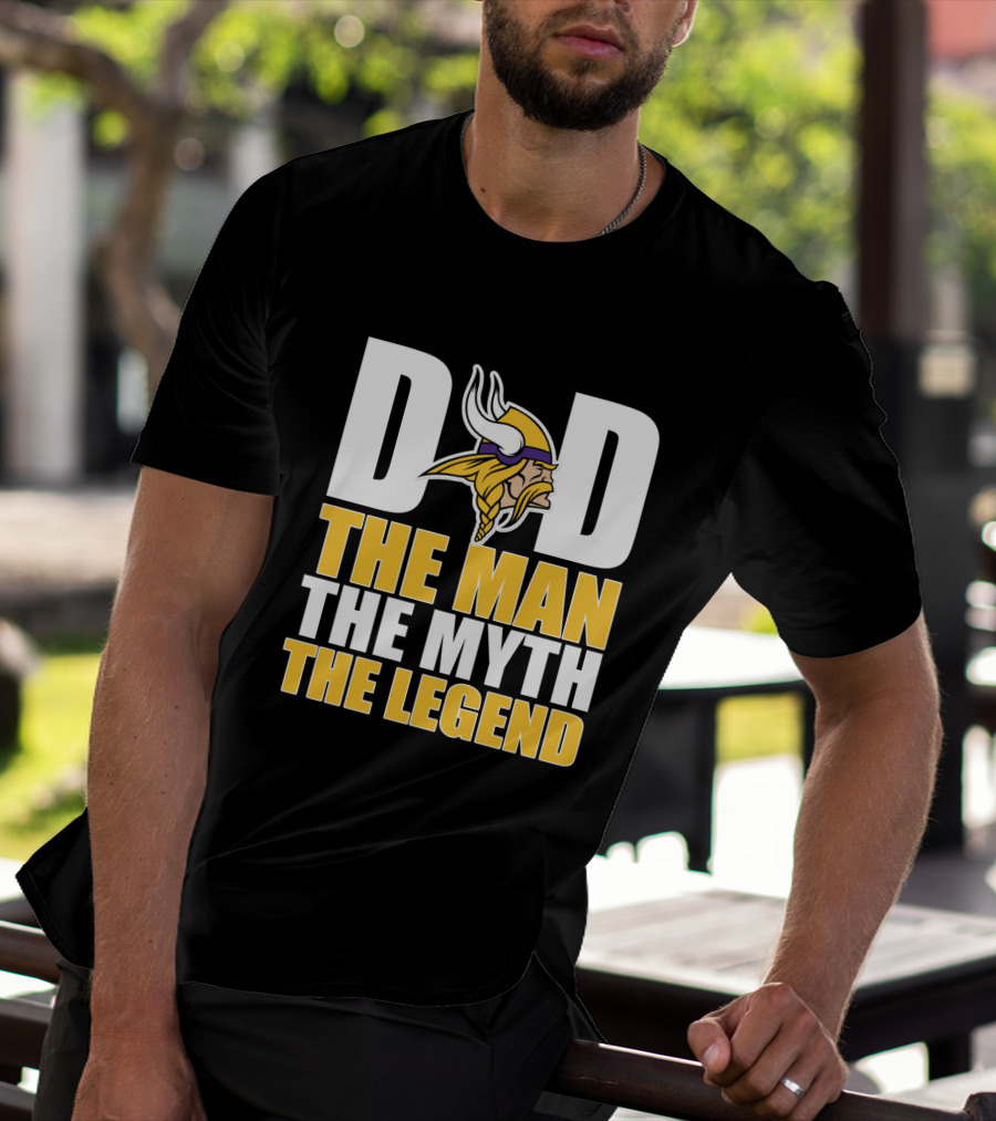 Minnesota Vikings Dad The Man The Myth The Legend T-Shirt