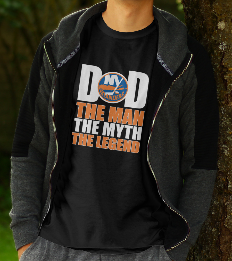 NY Islanders Dad The Man The Myth The Legend T-Shirt