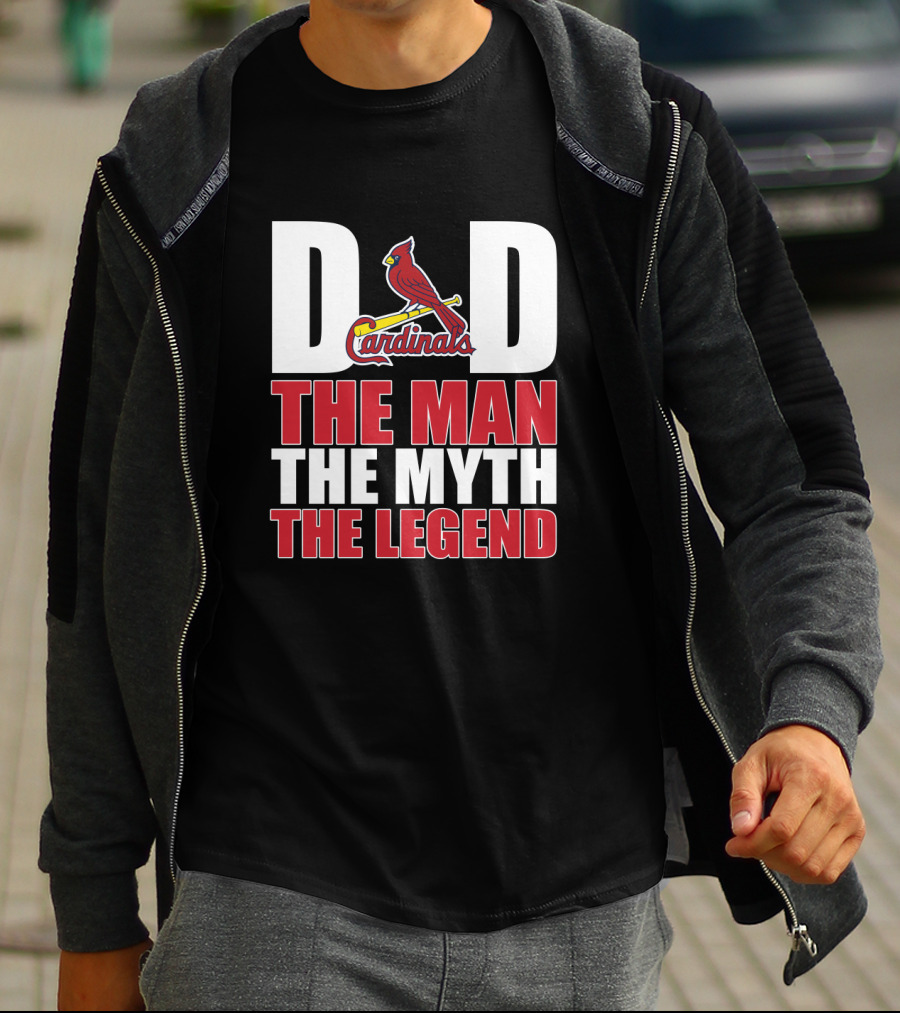 St Louis Cardinals Dad The Man The Myth The Legend Baseball Fan T-Shirt