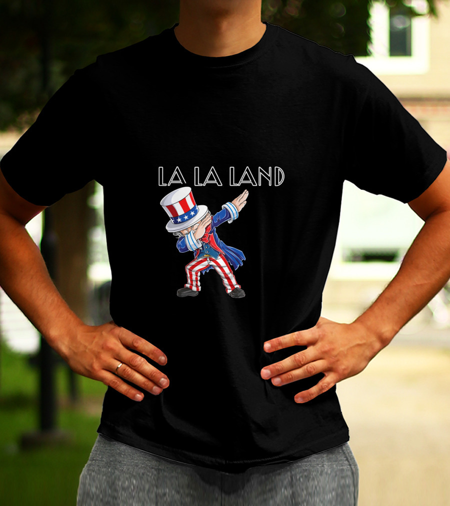 La La Land Uncle Sam Dabbing 4Th July Usa T-Shirt
