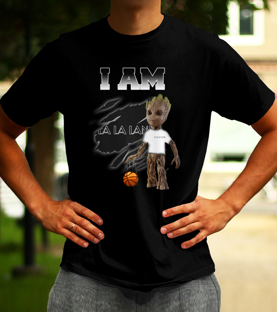 I Am La La Land Basketball Fan Groot T-Shirt