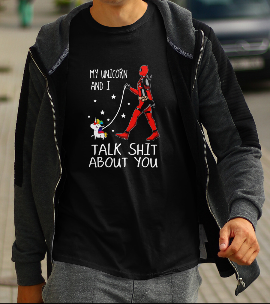 My Unicorn And I Talk Shit About You T-Shirt