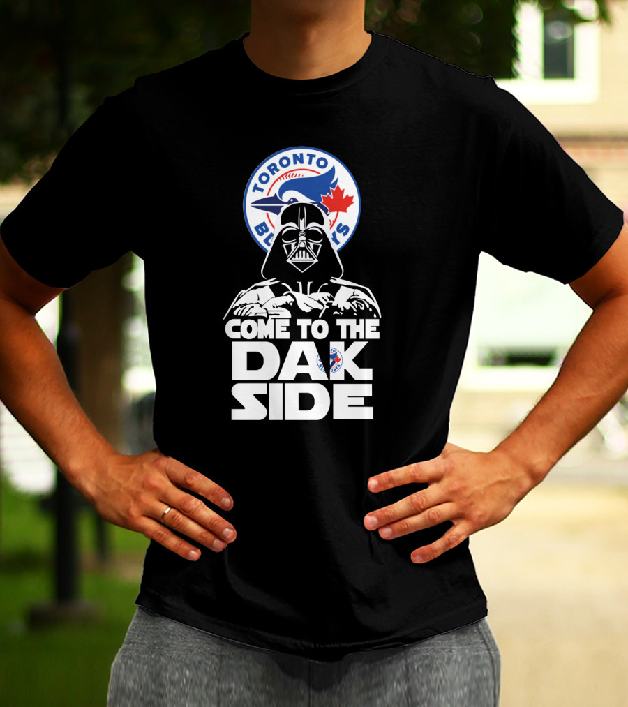 Toronto Blue Jays Darth Vader Come To The Dark Side T-Shirt