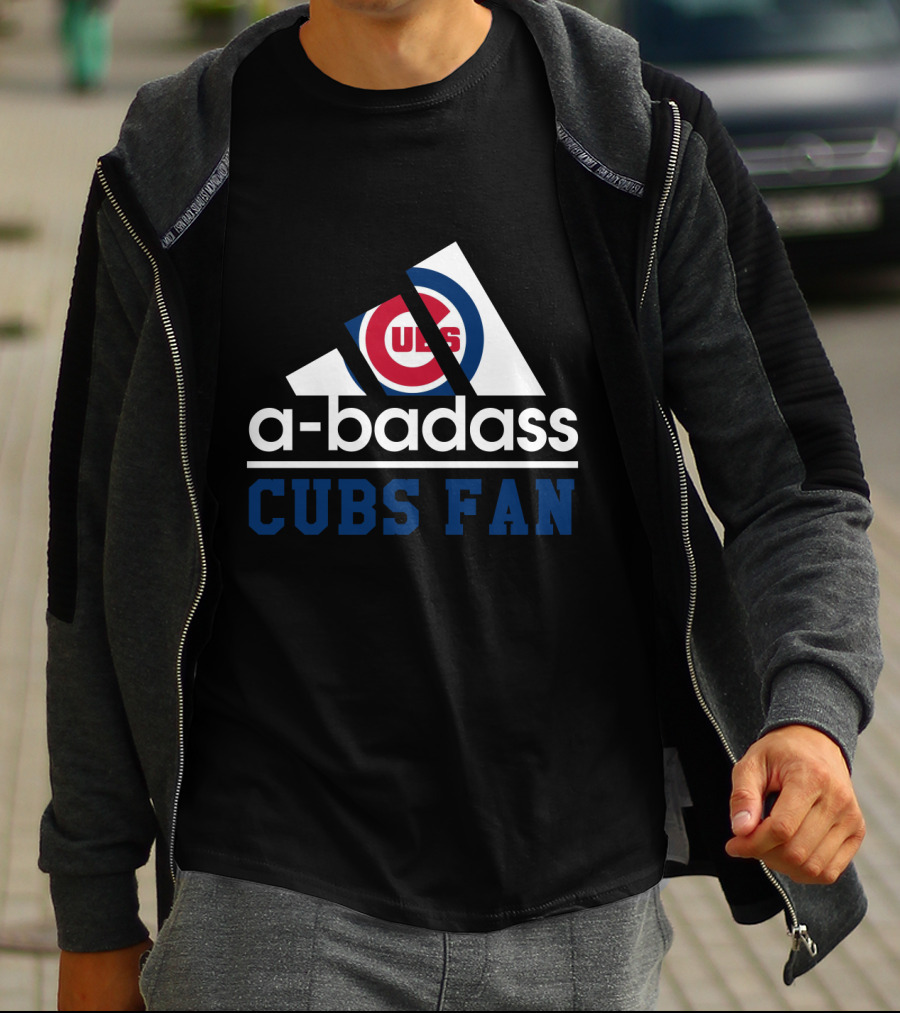 Chicago Cubs Fan A-Badass T-Shirt