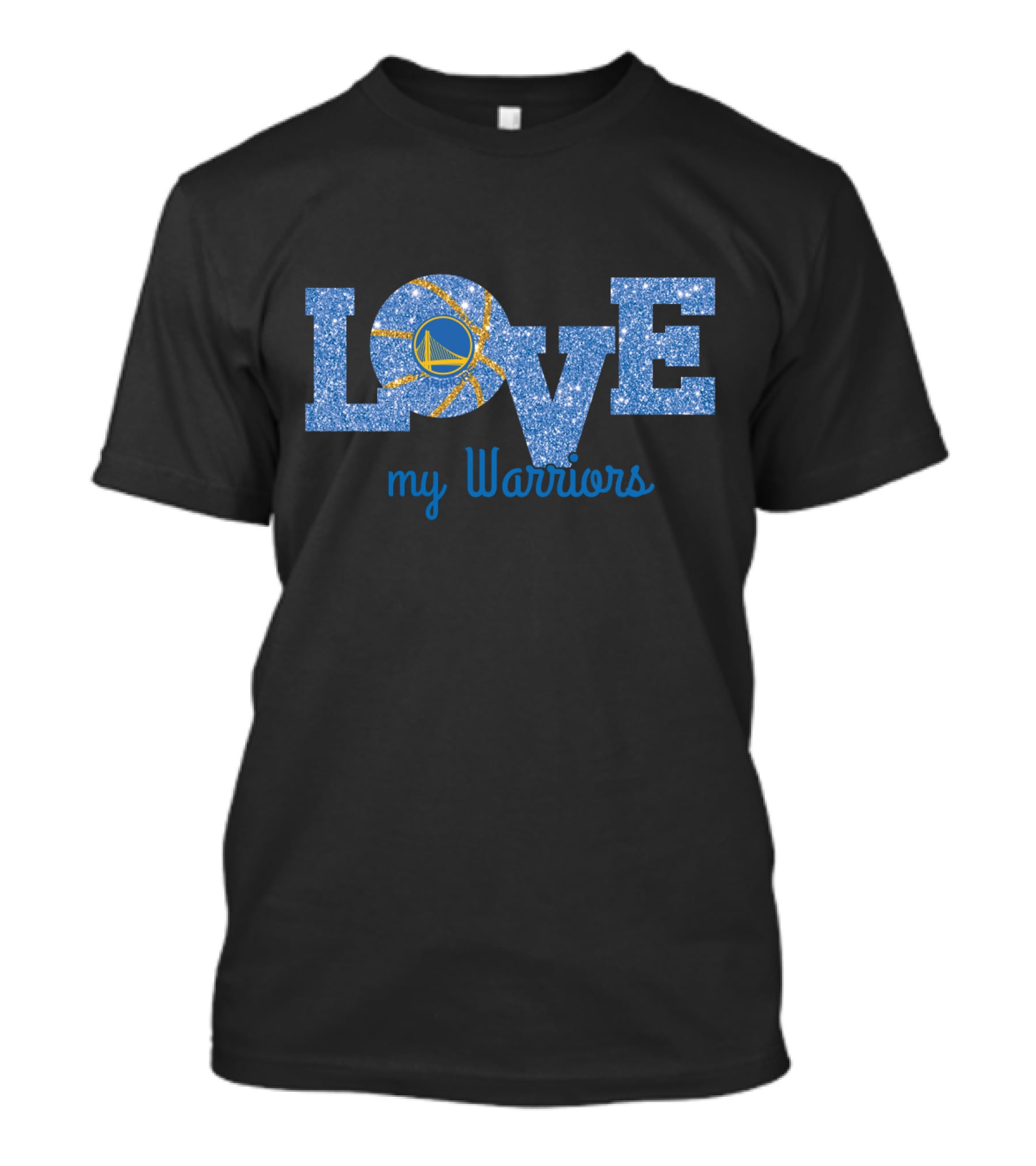 Glitter Love My Golden State Warriors Fans T-Shirt